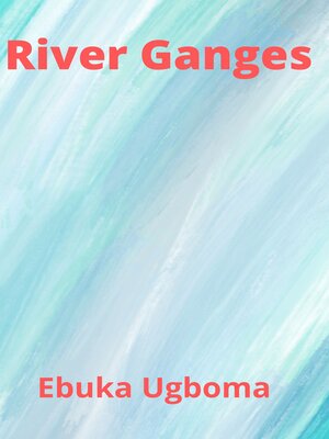 cover image of River Ganges